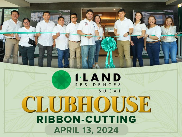 I-Land Residences Sucat Clubhouse Ribbon Cutting